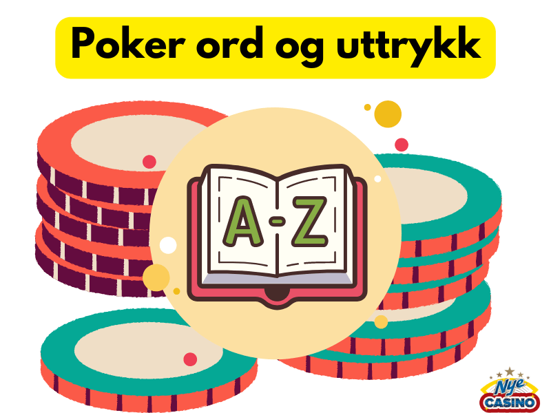 Poker ord og uttrykk